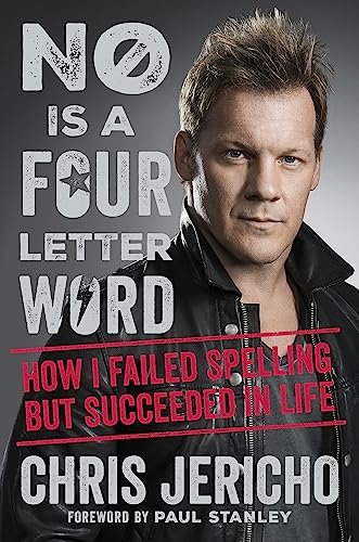 No Is a Four-Letter Word: How I Failed Spelling But Succeeded in Life von Weidenfeld & Nicolson