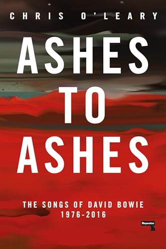 Ashes to Ashes: The Songs of David Bowie, 1976-2016 von Repeater