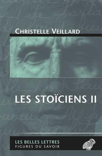 Les Stoiciens II (Figures Du Savoir) von LES BELLES LETTRES