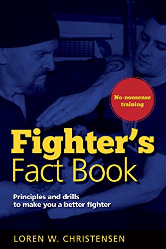 Fighter's Fact Book: Over 400 Concepts, Principles, and Drills to Make You a Better Fighter