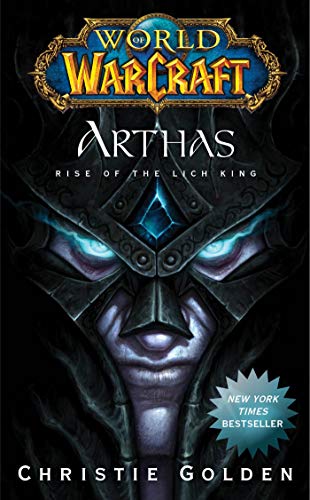 World of Warcraft: Arthas: Rise of the Lich King von Pocket Books