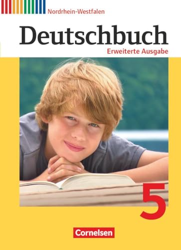 Deutschbuch - Sprach- und Lesebuch - Erweiterte Ausgabe - Nordrhein-Westfalen - 5. Schuljahr: Schulbuch von Cornelsen Verlag GmbH