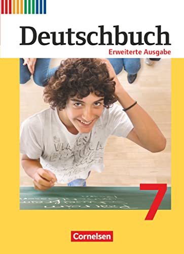 Deutschbuch - Sprach- und Lesebuch - Erweiterte Ausgabe - 7. Schuljahr: Schulbuch von Cornelsen Verlag GmbH