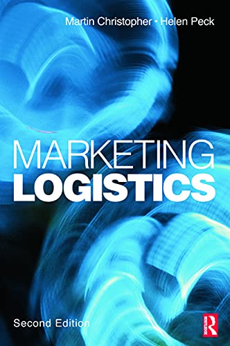Marketing Logistics 2ed (Chartered Institute of Marketing (Paperback)) von Routledge