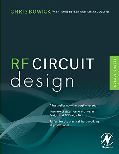 RF Circuit Design: Perfect for the practical, hard-working RF Professional von Newnes