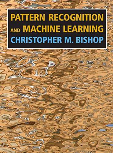 Pattern Recognition and Machine Learning (Information Science and Statistics) von Springer
