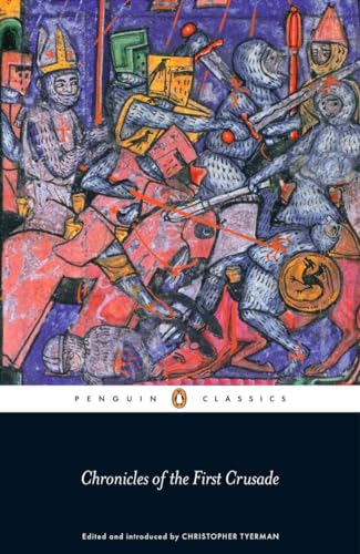 Chronicles of the First Crusade (Penguin Classics) von Penguin