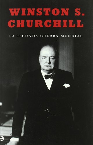 La Segunda Guerra Mundial von La Esfera de los Libros, S.L.