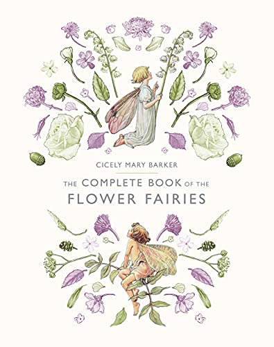 The Complete Book of the Flower Fairies: Bilderbuch