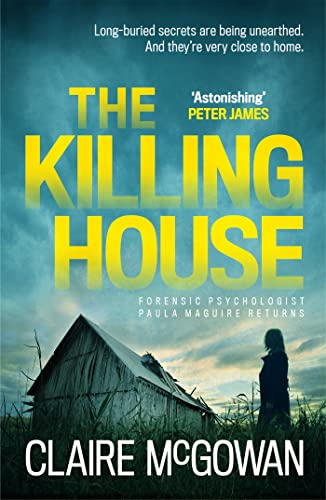The Killing House (Paula Maguire 6): An explosive Irish crime thriller that will give you chills von Headline