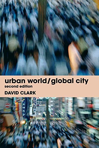 Urban World/Global City, Second Edition von Routledge