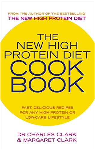 The New High Protein Diet Cookbook: Fast, delicious recipes for any high-protein or low-carb lifestyle von Vermilion