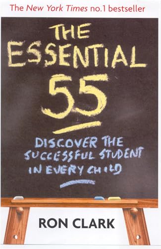 The Essential 55: Discover the successful student in every child (Tom Thorne Novels)