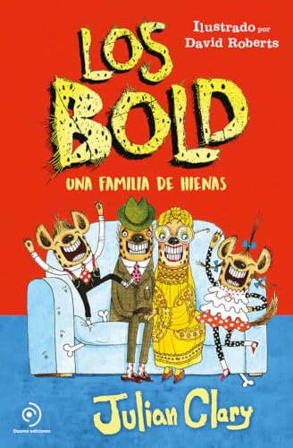Los Bold. Una familia de hienas (Los Bolds / The Bolds) von Duomo ediciones