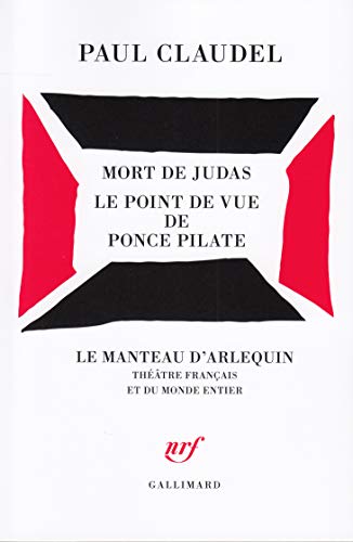 Mort de Judas - Le Point de vue de Ponce Pilate von GALLIMARD