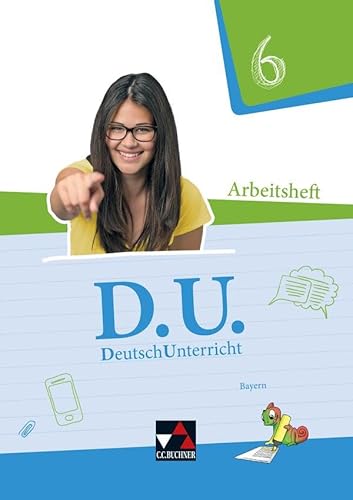 D.U. – DeutschUnterricht - Bayern / D.U. Bayern AH 6 von Buchner, C.C. Verlag