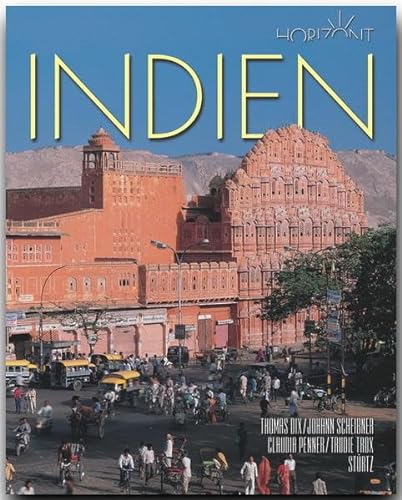 Horizont INDIEN: 160 Seiten Bildband mit über 290 Bildern - STÜRTZ Verlag von Strtz Verlag