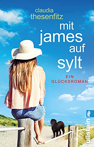 Mit James auf Sylt: Ein Glücksroman