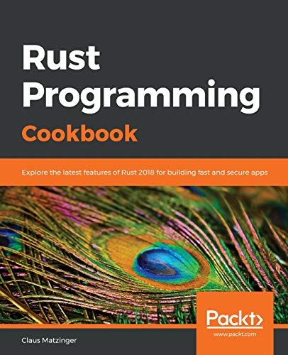 Rust Programming Cookbook von Packt Publishing