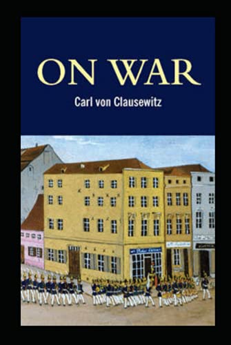 On War by Carl von Clausewitz illustrated edition