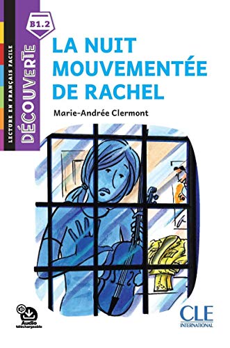 Decouverte: La nuit mouvementee de Rachel - Livre + Audio telechargeable