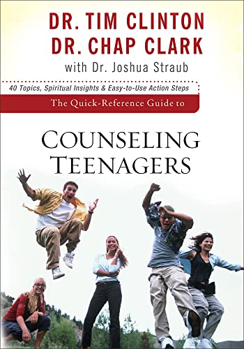 Quick-Reference Guide to Counseling Teenagers, The (Aacc QuickReference Guides) von Baker Books