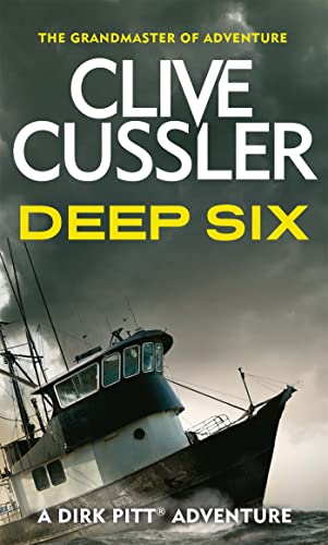 Deep Six (Dirk Pitt Adventures)