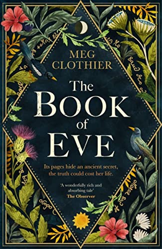 The Book of Eve: A beguiling historical feminist tale – inspired by the undeciphered Voynich manuscript von Wildfire