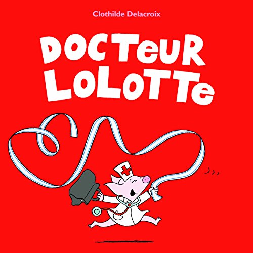 Docteur Lolotte von TASCHEN