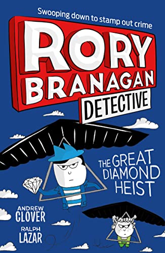 The Great Diamond Heist (Rory Branagan (Detective), Band 7)