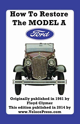 How to Restore the Model a Ford