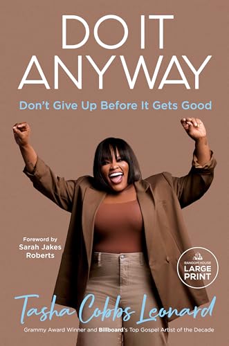 Do It Anyway: Don't Give Up Before It Gets Good von Diversified Publishing