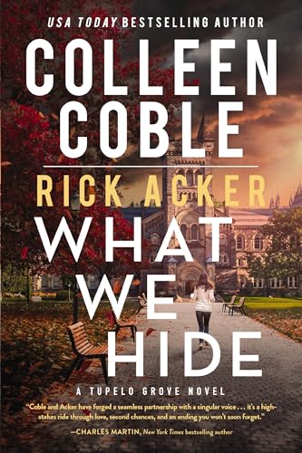 What We Hide (A Tupelo Grove Novel, Band 1)