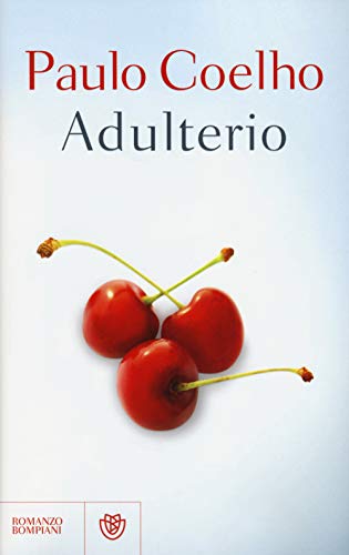 Adulterio (I libri di Paulo Coelho) von Bompiani