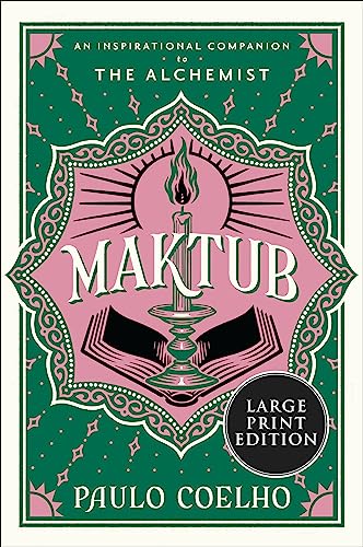 Maktub: An Inspirational Companion to The Alchemist