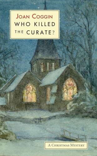 Who Killed the Curate?: A Christmas Mystery (Lady Lupin Mysteries) von Galileo Publishers