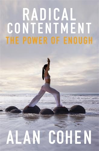 Radical Contentment: The Power of Enough von Hay House Uk