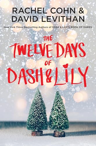 The Twelve Days of Dash & Lily (Dash & Lily Series, Band 2) von Ember