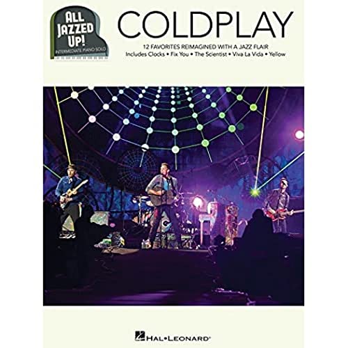 All Jazzed Up!: Coldplay (Piano Solo Book): Noten, Sammelband für Klavier von HAL LEONARD