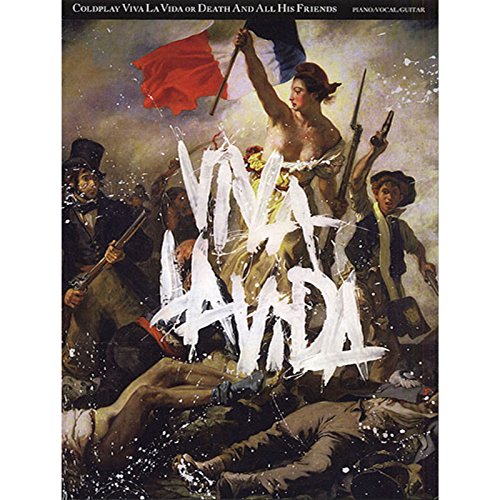 Coldplay: Viva la Vida or Death and All His Friends (PVG) von Music Sales Limited
