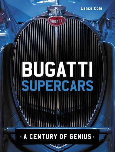 Bugatti Supercars: A Century of Genius von The Crowood Press Ltd