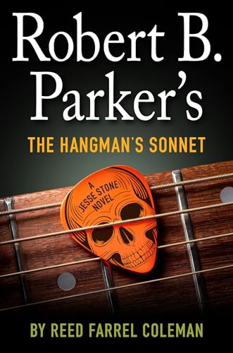 Robert B. Parker's The Hangman's Sonnet (A Jesse Stone Novel, Band 16)