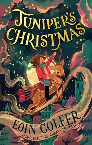 Juniper’s Christmas: A heartwarming, illustrated festive children’s story from the bestselling author of Artemis Fowl - an instant New York Times bestseller 🎄 von Harper Collins Publ. UK