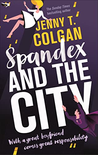 Spandex and the City von Orbit