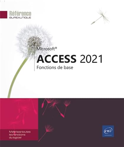 Access 2021 - Fonctions de base von Editions ENI