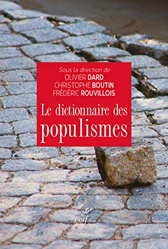 DICTIONNAIRE DES POPULISMES von CERF