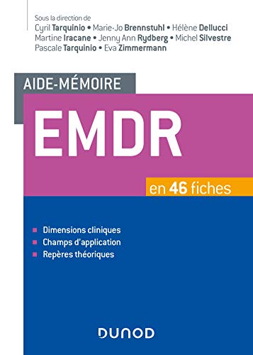 Aide-mémoire - EMDR - en 46 fiches: en 46 fiches von DUNOD