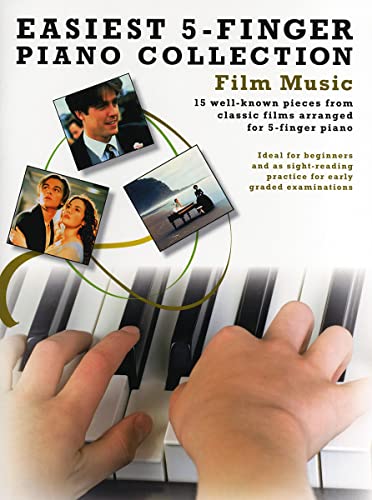 Easiest 5-Finger Piano Collection: Film Music von Wise Publications