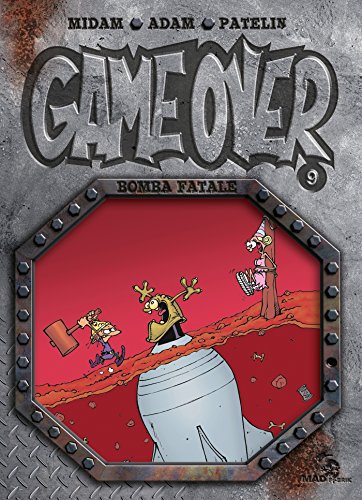 Game Over - Tome 09: Bomba fatale von GLÉNAT BD