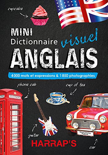 Harrap's Mini dictionnaire visuel Anglais: 4000 mots et expressions & 1850 photographies